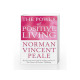 The Power Of Positive Living
